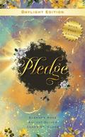 Pledge: Daylight Edition by Eleanor Rose