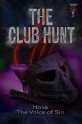 The Club Hunt (The Mask #3) by Nova Sin