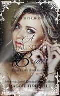 Haunted Wife (Moragh's Ghost #2) by Maggie Tideswell