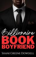 Billionaire (Book Boyfriend Dating Agency #19) by Shani Greene-Dowdell