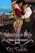 The Substitute Wife by Cici Cordelia