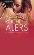 Harvest Moon by Rochelle Alers