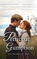 Petticoat Gumption: six books in one by Tamera Alexander