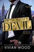 Fifth Avenue Devil by Vivian Wood