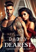 Daddy Dearest: A Dark Serial Killer Romance by A. Hayat