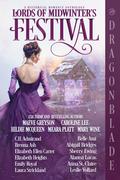 Lords of Midwinter's Festival by Elizabeth Ellen Carter