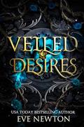 Veiled Desires by Eve Newton