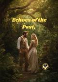Echoes Of The Past by Cassandra Brown