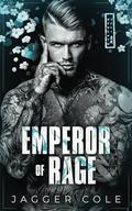 Emperor of Rage by Jagger Cole
