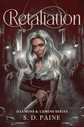 Retaliation by S.D. Paine