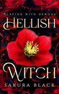 Hellish Witch (Playing with Demons #3) by Sakura Black