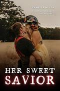 Her Sweet Savior: A Firefighter Curvy Girl Romance by Camella Neysa