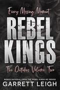 Every Missing Moment : Volume Two (Rebel Kings MC #11) by Garrett Leigh