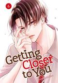Getting Closer to You Vol. 6 (棗センパイに迫られる日々 [Natsume-senpai ni Semarareru Hibi] #6) by Ruri Kamino