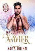 Naughty Elf: Xavier: M/M Mpreg Christmas Romance by Kota Quinn