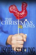 The Christmas Bonus by Isobel Starling