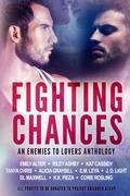 Fighting Chances: MM Enemies to Lovers Anthology by Riley Ashby