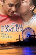 An Oral Fixation by Piper Vaughn