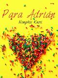 Para Adrián by Sofía Olguín