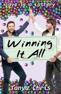 Winning It All by Tanya Chris