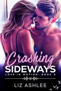 Crashing Sideways by Liz Ashlee
