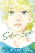 Sakura, Saku, Vol. 4 (サクラ、サク。 [Sakura, Saku.] #4) by Io Sakisaka