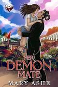 Her Demon Mate: A Beastly Falls Story by Mary Ashe