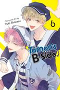 Tamon’s B-Side, Vol. 6 (多聞くん今どっち!? [Tamon-kun Ima Docchi!?] #6) by Yuki Shiwasu