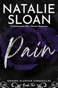 Pain (Omaera Playfair Chronicles #2) by Natalie Sloan