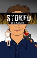 Stoked by Dakota Lynn