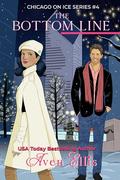 The Bottom Line : A hockey romance (Chicago On Ice #4) by Aven Ellis