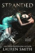 Stranded: A Mermaid Romance (Shell Harbor Mermaids #1) by Lauren Smith