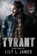 Tyrant by Sarina Hart, Lily L. James