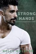 Strong Hands (SEAL Daddy #3) by Holly Holston