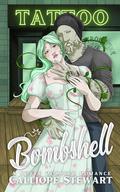 Bombshell (Monstrous Ink #2) by Calliope Stewart