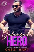 Defensive Hero by Cassi Hart