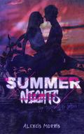 Summer Nights (The Thunderbirds #1) by Alexcis Morris