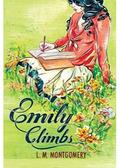 Emily Climbs by L.M. Montgomery