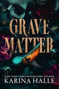 Grave Matter by Karina Halle