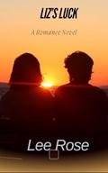 Liz's Luck by Lee Rose