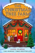 The Christmas Tree Farm (Dream Harbor #3) by Laurie Gilmore