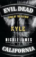 KYLE: Sins of the Father by Nicole James