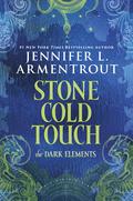 Stone Cold Touch by Jennifer L. Armentrout