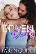 Driven Daddy: A Small Town Lovers to Enemies Romance by Taryn Quinn