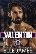Valentin: Small Town, Protecitve Hero, Romantic Suspense by Elle James