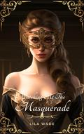 Watching at the Masquerade: A Regency Erotica Short Story (Very Racy Regency #2) by Lila Wade