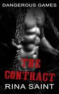 The Contract (Dangerous Games #1) by Rina Saint