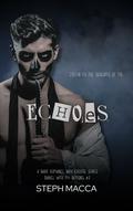 Echoes (Dance With My Demons #2) by Steph Macca