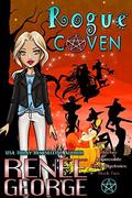 Rogue Coven by Renee George