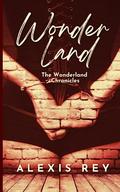 Wonder Land by Alexis Rey